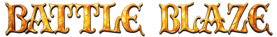 Battle Blaze - Clear Logo (North America) - 4500x613