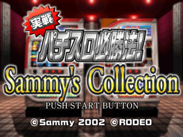 Jissen Pachi-Slot Hisshouhou! Sammy's Collection - Screenshot - Game Title (Japan) - 640x480