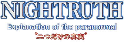 Nightruth: Explanation of the Paranormal: "Futatsu Dake no Shinjitsu" - Clear Logo (Japan) - 600x209
