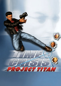 Time Crisis: Project Titan - Fanart - Box - Front (World) - 1800x2550