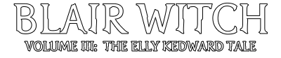 Blair Witch Volume III: The Elly Kedward Tale - Clear Logo (World) - 400x83