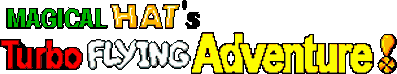 Magical Flying Hat Turbo Adventure! - Clear Logo (World) - 306x57