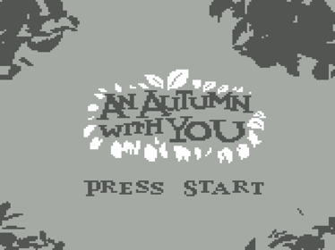 An Autumn With You GB - Screenshot - Game Title (World) - 2880x2160