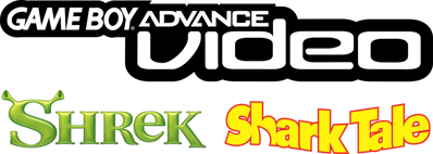 Game Boy Advance Video: Shrek + Shark Tale - Clear Logo (North America) - 1183x422