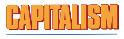 Capitalism - Clear Logo (World) - 4000x1285