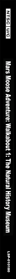 Mars Moose Adventure: Walkabout 1: The Natural History Museum - Box - Spine (North America) - 78x1360