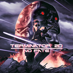 Terminator 2D: No Fate - Square (World) - 2380x2380