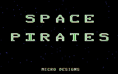 Space Pirates - Screenshot - Game Title (World) - 320x200