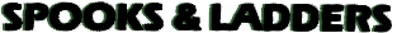 Spooks & Ladders - Clear Logo (World) - 313x26