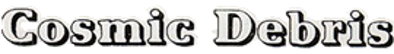 Cosmic Debris - Clear Logo (Europe) - 270x37