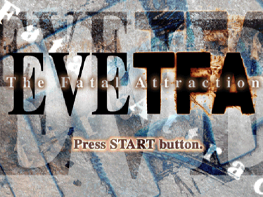 EVE: The Fatal Attraction - Screenshot - Game Title (Japan) - 640x480