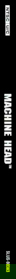 Machine Head - Box - Spine (North America) - 39x680