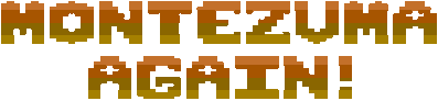 Montezuma Again! - Clear Logo (North America) - 1429x331