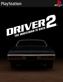 Driver 2: The Wheelman Is Back - Fanart - Box - Front (North America) - 500x646