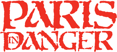 Paris in Danger - Clear Logo (North America) - 2400x1077