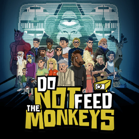 Do Not Feed the Monkeys - Square (North America) - 1024x1024