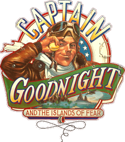 Captain Goodnight and the Islands of Fear - Clear Logo (North America) - 2113x2400
