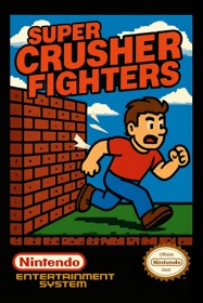 Super Crusher Fighters - Fanart - Box - Front (United States) - 832x1248