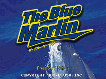 The Blue Marlin - Screenshot - Game Title (Japan) - 640x480
