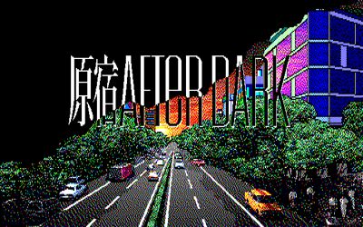 Harajuku After Dark - Screenshot - Game Title (Japan) - 640x400