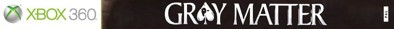 Gray Matter - Box - Spine (Europe) - 2145x158