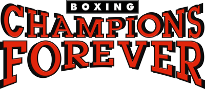 Champions Forever Boxing - Clear Logo (North America) - 3654x1599