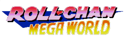 Roll-Chan: Mega World - Clear Logo (World) - 1205x383