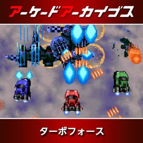 Arcade Archives TURBO FORCE - Square (Japan) - 800x800