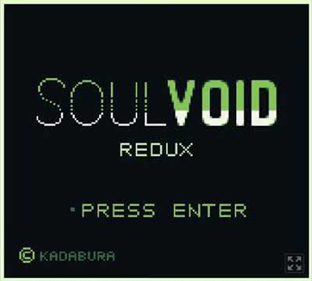 Soul Void Redux - Screenshot - Game Title (World) - 640x576
