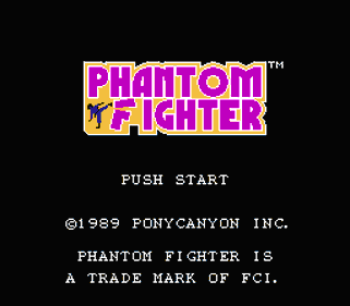 Phantom Fighter - Screenshot - Game Title (North America) - 256x224