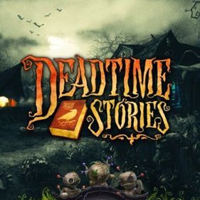 Deadtime Stories - Square (World) - 385x385