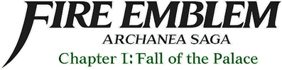 BS Fire Emblem: Akaneia Senki Hen: Dai-1-wa: Palace Kanraku - Clear Logo (World) - 617x154
