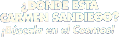 Where in Space Is Carmen Sandiego? - Clear Logo (Spain) - 1821x566
