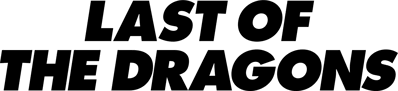 Last of the Dragons - Clear Logo (North America) - 2400x549