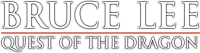 Bruce Lee: Quest of the Dragon - Clear Logo (World) - 1200x318