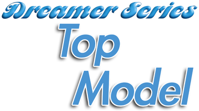 Dreamer Series: Top Model - Clear Logo (North America) - 1200x670