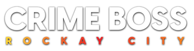Crime Boss Rockay City - Clear Logo (World) - 1187x311