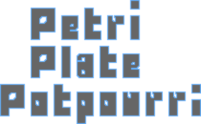 Petri Plate Potpourri - Clear Logo (World) - 2100x1300