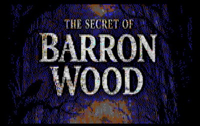 The Secret of Barron Wood - Screenshot - Game Title (World) - 649x411