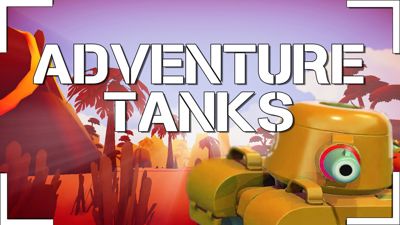 Adventure Tanks - Banner (North America) - 1200x675