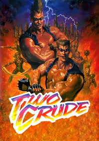 Two Crude - Fanart - Box - Front (World) - 1800x2550