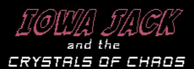 Iowa Jack and the Crystals of Chaos - Banner (World) - 650x231