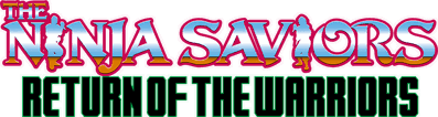 The Ninja Saviors: Return of the Warriors - Clear Logo (World) - 866x231