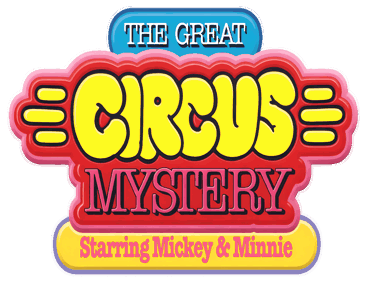 The Great Circus Mystery Starring Mickey & Minnie - Clear Logo (North America) - 4500x3405