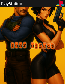 Fear Effect - Fanart - Box - Front (North America) - 500x646