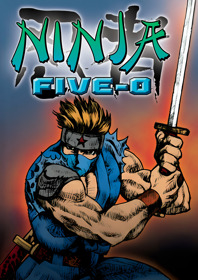 Ninja Five-O - Fanart - Box - Front (North America) - 1800x2550