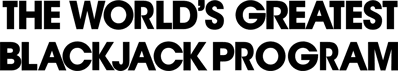 The Worlds Greatest Blackjack Program - Clear Logo (North America) - 2400x428
