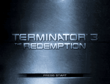 Terminator 3: The Redemption - Screenshot - Game Title (World) - 1404x1080