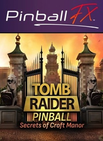 Tomb Raider Pinball: Secrets of Croft Manor - Fanart - Box - Front (World) - 563x771