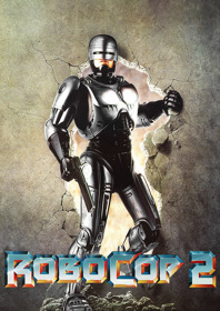 RoboCop 2 - Fanart - Box - Front (World) - 1800x2550